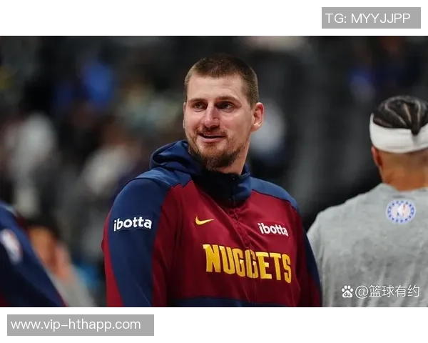 约基奇谈三分球表现不佳表示满意认为只是运气问题导致未能命中